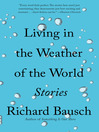 Cover image for Living in the Weather of the World